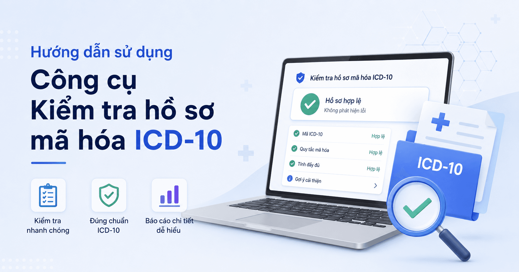 Hướng dẫn sử dụng công cụ Kiểm tra hồ sơ mã hóa ICD-10